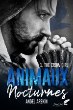 ANIMAUX NOCTURNES TOME 1