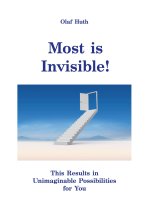 Most is Invisible!