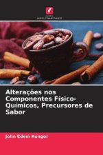 Alteraç?es nos Componentes Físico-Químicos, Precursores de Sabor
