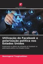 Utilizaç?o do Facebook e polarizaç?o política nos Estados Unidos