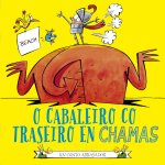 O cabaleiro co traseiro en chamas