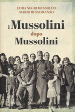 Mussolini dopo i Mussolini