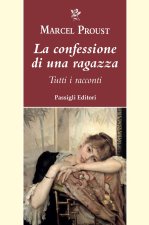 confessione di una ragazza. Tutti i racconti