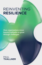 Reinventing Resilience