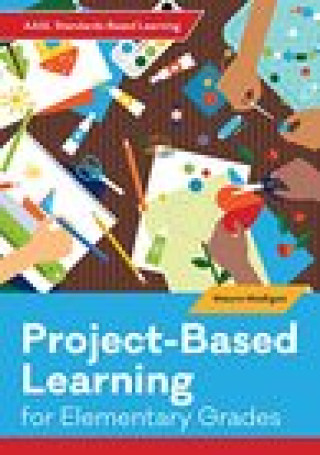 Project-Based Learning for Elementary Students