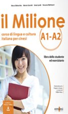 Milione A1-A2. Corso di lingua e cultura italiana per studenti cinesi