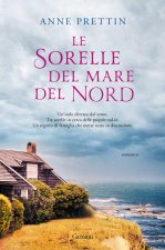 sorelle del mare del Nord