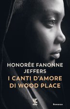 canti d'amore di Wood Place