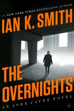 The Overnights: An Ashe Cayne Novel