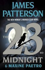 The 23rd Midnight: The Most Gripping Women's Murder Club Novel of Them All