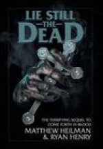 Lie Still The Dead