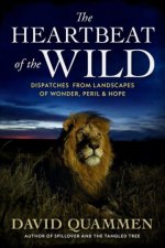 The Heartbeat of the Wild