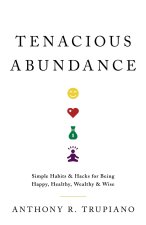 Tenacious Abundance