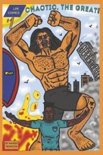 Chaotic the Great: Volume 1