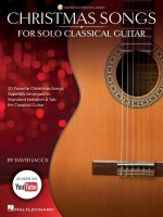 Christmas Songs for Solo Classical Guitar Arranged by David Jaggs with Online Audio Demos