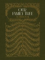 Our Family Tree Notebook