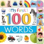 My First 100 Words: Photographic First Picture Dictionary with Tabbed Pages