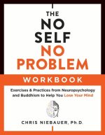 No Self, No Problem Workbook