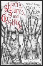 Shivers, Scares, and Goosebumps
