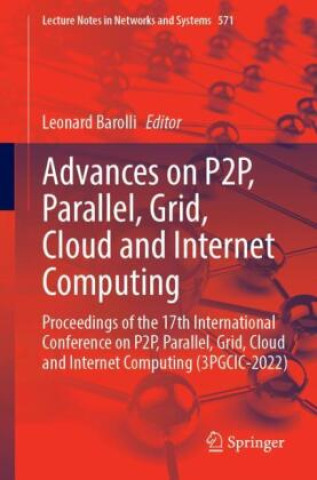 Advances on P2P, Parallel, Grid, Cloud and Internet Computing