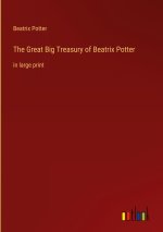 The Great Big Treasury of Beatrix Potter