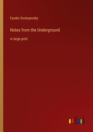 Notes from the Underground