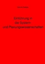 Einführung in die System- und Planungswissenschaften