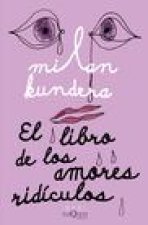 El Libro de Los Amores Ridículos