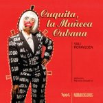 Cuquita, la Mu?eca Cubana