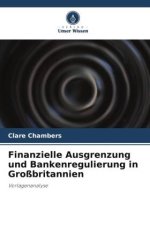 Finanzielle Ausgrenzung und Bankenregulierung in Großbritannien