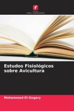 Estudos Fisiológicos sobre Avicultura