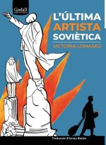 L'última artista sovi?tica