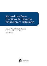 MANUAL DE CASOS PRACTICOS DE DERECHO FINANCIERO Y TRIBUTARI