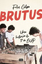 Brutus, una historia de 3? de BUP