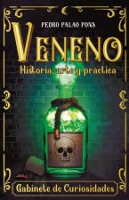 Veneno: Historia, arte y práctica