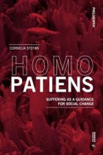 Homo Patiens: Suffering as a Guidance for Social Change
