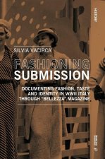 Bellezza: Fashioning Italian Women in World War II