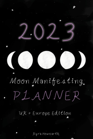 2023 Moon Manifesting Planner (UK/Europe Edition)