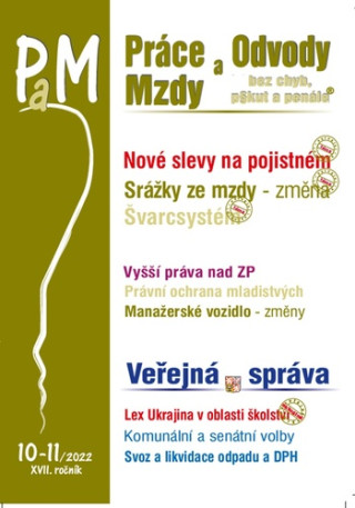 Práce a mzdy 10-11/2022 – Nové slevy na pojistném