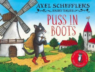 Axel Scheffler's Fairy Tales: Puss In Boots (Axel Scheffler)(Pevná)