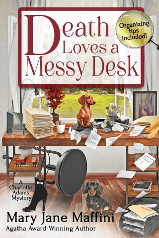 Death Loves a Messy Desk