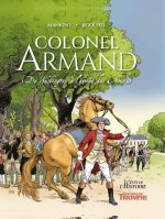 Colonel Armand, de Washington à l'armée des Chouans