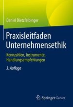 Praxisleitfaden Unternehmensethik