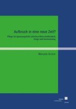 Aufbruch in eine neue Zeit?