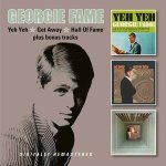 Georgie Fame: Yeh Yeh / Get Away / Hall Of Fame