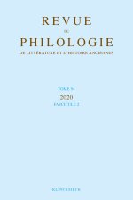 Revue de philologie, de littérature et d'histoire anciennes volume 94-2