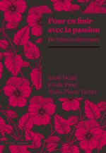 Pour en finir avec la passion