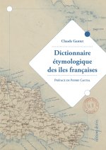 DICTIONNAIRE ETYMOLOGIQUE DES ILES FRANCAISES