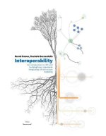 Interoperability - An Introduction to IFC and buildingSMART Standards, Integrating Infrastructure Modeling