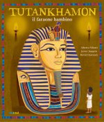 Tutankhamon il faraone bambino. Ediz. deluxe